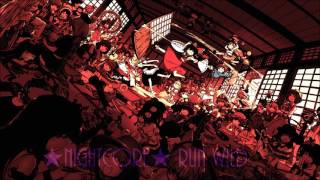 ★Nightcore★ Run Wild (Hardwell)