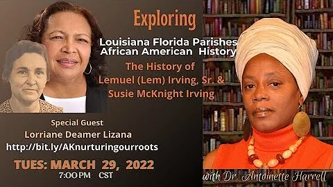 Irving Family History with Lorraine Deamer Lizana