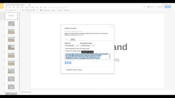 Embedding Google Slides - Part 1 - Publishing to the web and getting the link