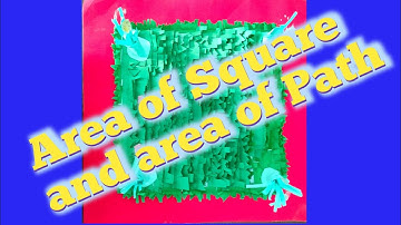 Area of a Square and area of a path / St Xavier