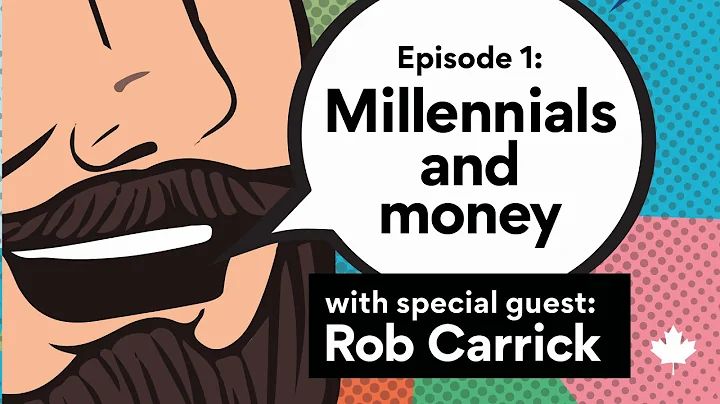 REAL MONEY TALK Podcast with Rob Carrick  Millenni...