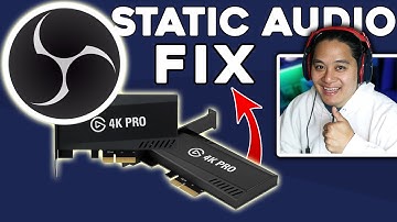 How to Fix The Elgato Capture Card Static Audio in OBS - Easy Solution