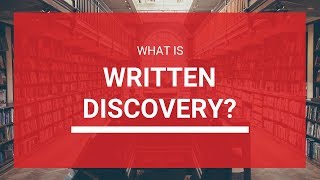 What is Written Discovery? | Tittle & Perlmuter
