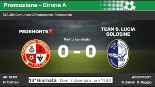 Campionato Di Promozione Veneto Girone A. 13 Di Campionato. Pedemonte-Team S.lucia Golosine.