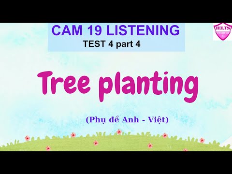 Cambridge 19 Listening Test 4 Part 4 - YouTube