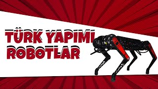 Türk Yapımı Robotlar