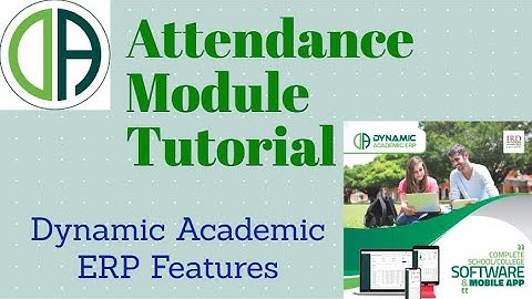 Attendance Module Tutorial || Dynamic Academic ERP Features