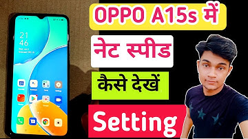 Oppo a15s network setting / oppo a15s net speed show kaise kare / data Speed show