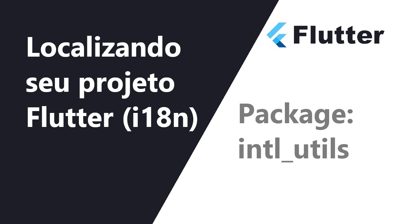Flutter i18n: adicionando suporte a vários idiomas no seu projeto (#1 ...