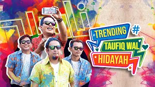 Wali - Trending Taufiq Wal Hidayah (With Lyrics) (Official Radio Release)