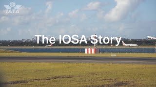 The IOSA story