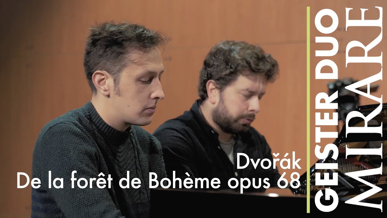 Geister Duo - Dvořák: Des Forêts de Bohème, Op. 68, Le Calme