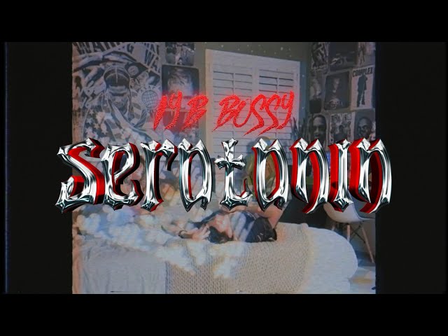 I.Y.B. BOSSY - SEROTONIN