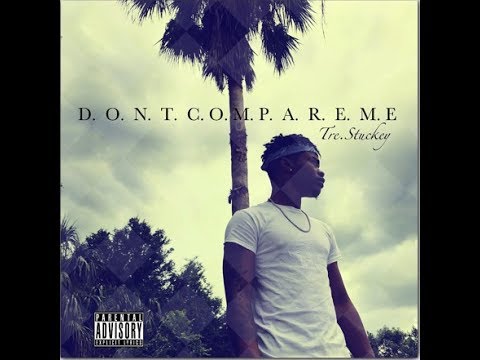 Tre Stuckey Rapper Tre Stuckey - D.O.N.T.C.O.M.P.A.R.E.M.E Album Review - YouTube