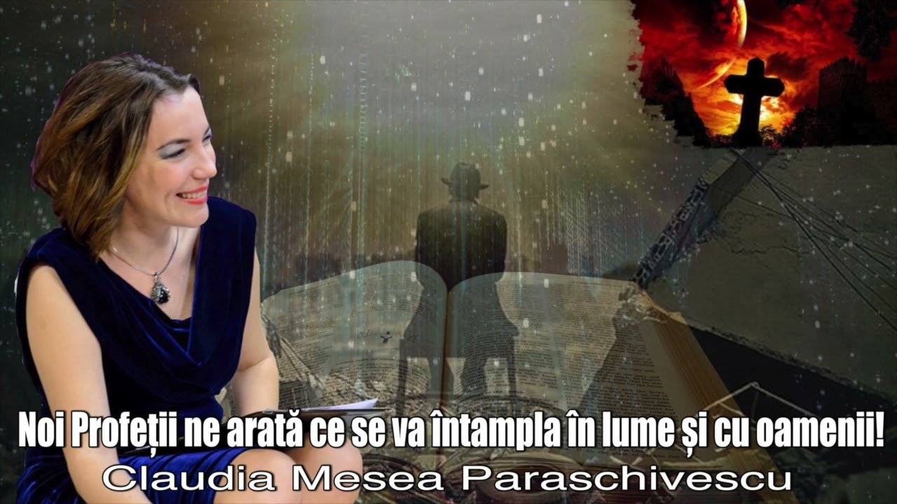 Noi Profetii Ne Arata Ce Se Va Intampla In Lume Si Cu Oamenii