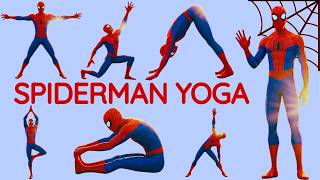 Spiderman Yoga for kids. Children Yoga. Exercise
