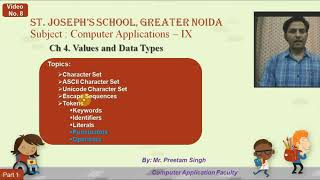 Ch 4. Values and Data Types ( Part 1 ) Class 9 Computer Applications