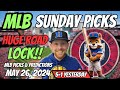 HUGE MLB LOCK!! MLB Picks Today 5/26/2024 | Free MLB Picks, Predictions & Sports Betting Advice
