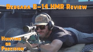 Bergara B 14 HMR Review