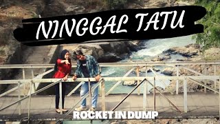 Rocket In Dump  - Ninggal Tatu Cover Didi Kempot (Official Music Video)