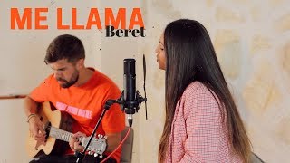 ME LLAMA - BERET | Carolina García cover (Acústica)