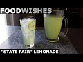 "State Fair" Lemonade - Best Lemonade Ever - Food Wishes