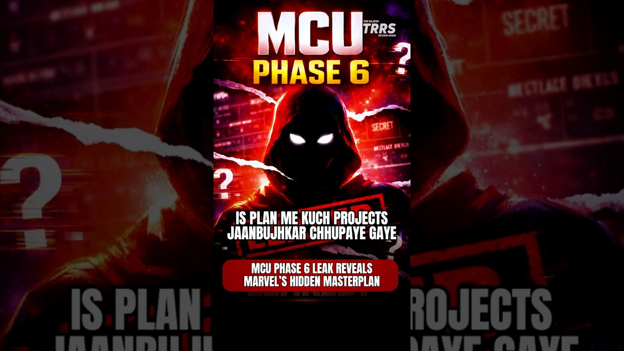 MCU Phase 6 roadmap leak ne Marvel ka game expose |