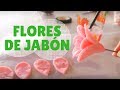 DIY - Flores de jabón