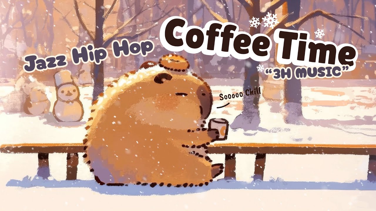 Capybara and Snow ❄️ Coffee Time ☕️ Calm Lofi Jazz Hip Hop | Study, Relax, Play, Repeat