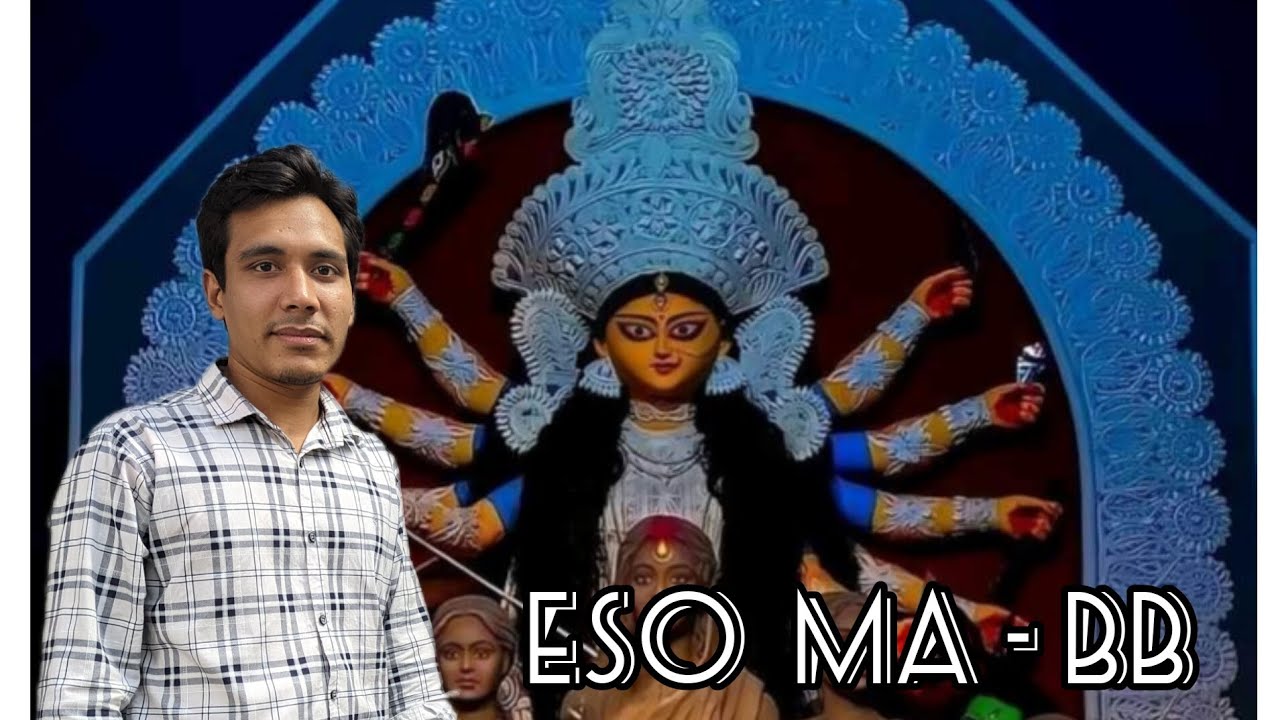 Eso Ma (Durga Puja Song) - BB