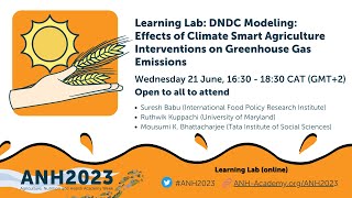 ANH2023 Learning lab: DNDC Modeling Effects of CSA Interventions on Greenhouse Gas Emissions