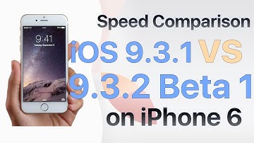 iPhone 6 iOS 9.3.1 vs iOS 9.3.2 Beta 1 / Public Beta 1 Build #13F51a Speed Comparison