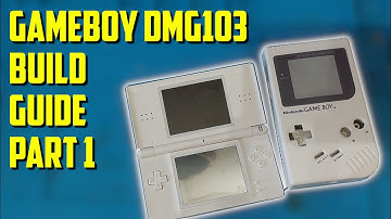 How to put a DS Lite within a Gameboy? Guide to building your own DMG103 | Part 1