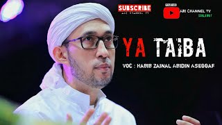 YA TAIBA || AZ ZAHIR PEKALONGAN TERBARU FULL BASS