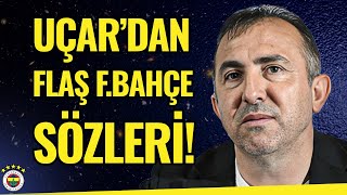 Recep Uçardan Olay Yaratacak Fenerbahçe Ve Mourinho Açıklaması Çe