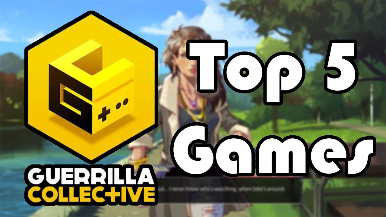 Top 5 Games shown at The Guerrilla Collective