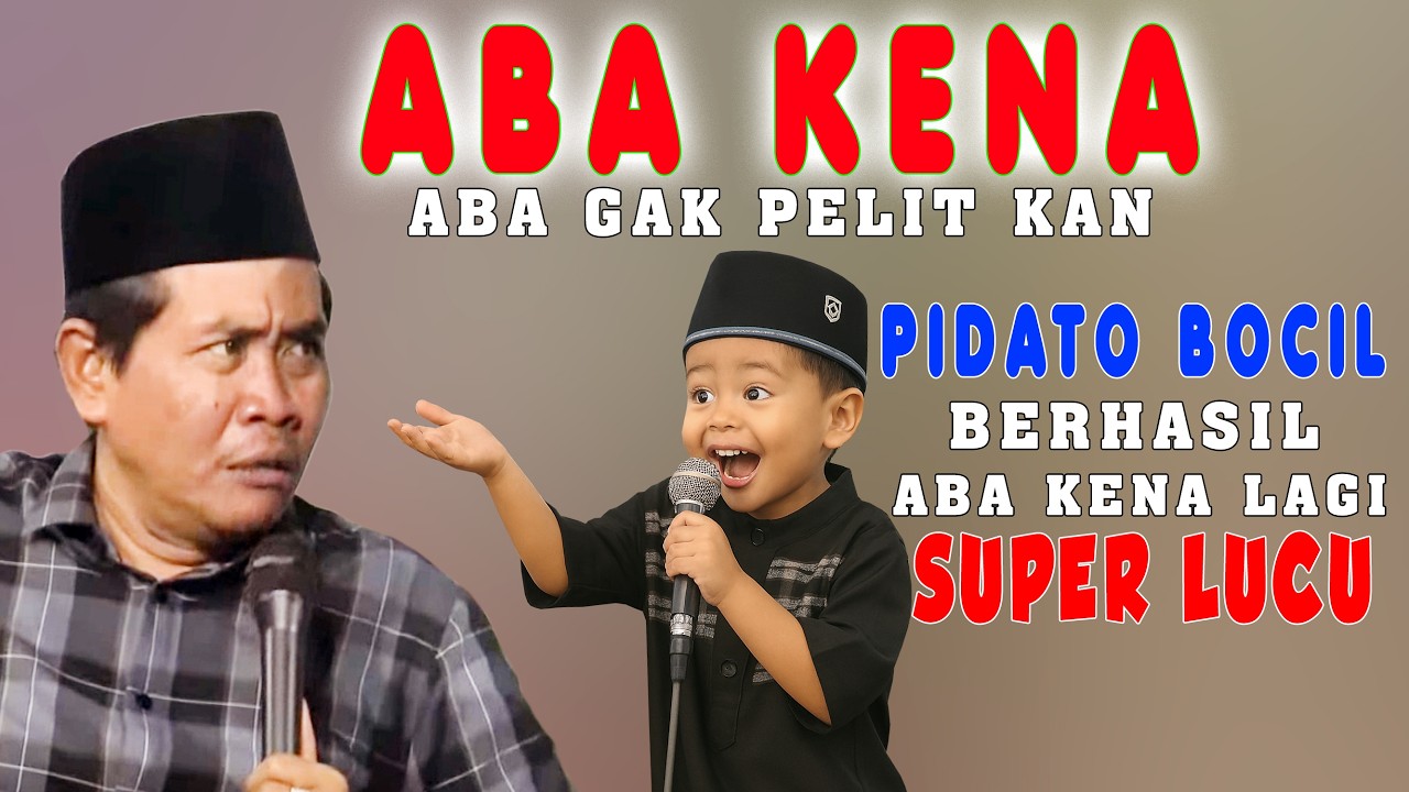 lucu mengemaskan  pidato bocil berhasil memancing aba. aba gak pelit kan . kh. anwar zahid