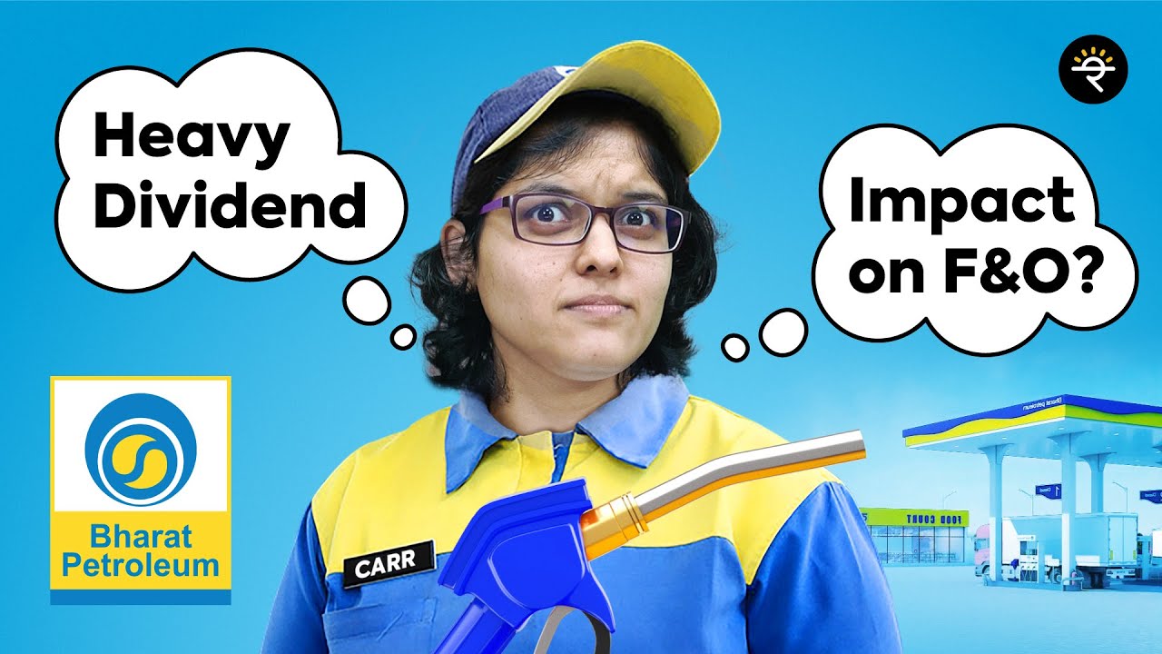 BPCL Dividend | Impact on Futures &amp; Options | CA Rachana Ranade - YouTube