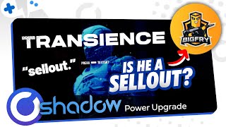 BigFry’s TRANSIENCE Demo on SHADOW | Is he a SELLOUT?