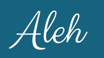 Learn how to Sign the Name Aleh Stylishly in Cursive Writing
