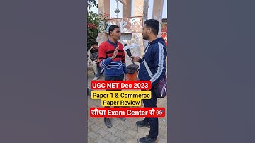 UGCNET Dec 2023 Exam Analysis | Paper 1 & Commerce Paper Analysis #shorts #ugcnetexamanalysis