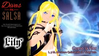 [Vocaloid] Lily - Como la flor (リリー - 花として)