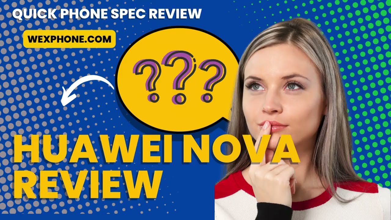Quick Spec Guide: Huawei Nova 11i