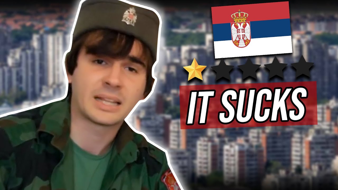 Why Living in Serbia Sucks