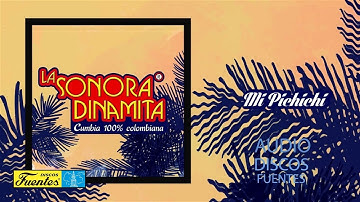 Mi Pichichi  - La Sonora Dinamita / Discos Fuentes [Audio]