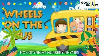 WHEELS ON THE BUS | No Copyright Nursery Rhymes | Free to use