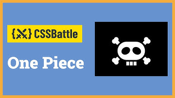 CSS Battle - One Piece | Target #102 | CSS Challenge
