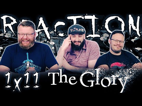 The Glory 1x11 REACTION!! "Episode 11"