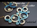 polymer clay tutorial circle collier Fimo колье из полимерной глины с поталью