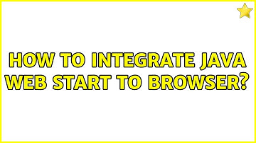 Ubuntu: How to integrate Java Web Start to browser? (2 Solutions!!)